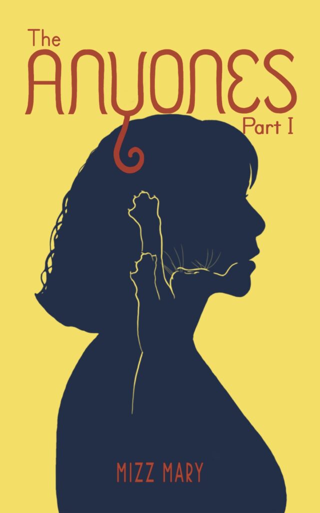 The Anyones Part I cover. Girl's silhouete with a playfull cat's outline inside.